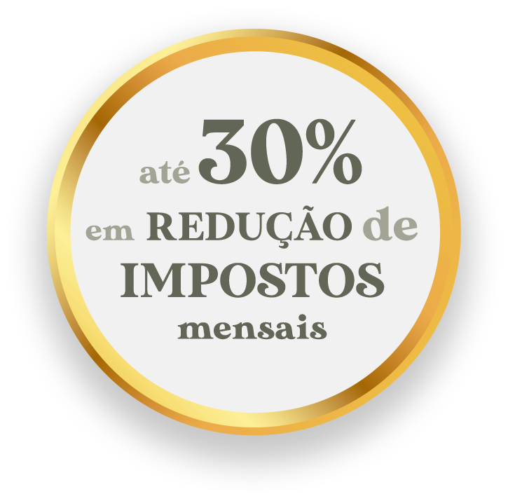 até 30% em redução de impostos mensais